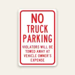 Truck Parking Prohibited Tow Away Sign
