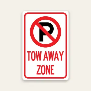 No Parking Tow Away Zone Sign