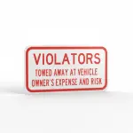 Towed at Owner’s Expense and Risk Sign