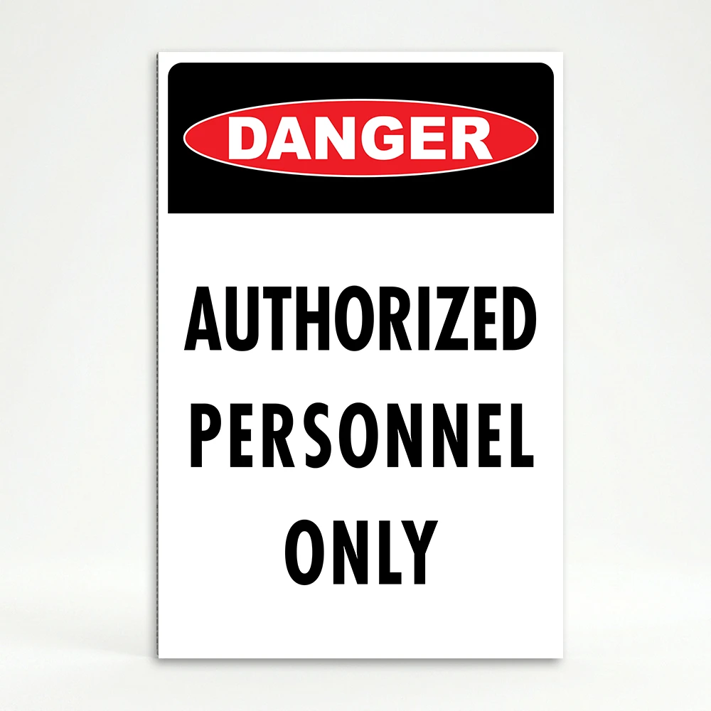 Danger Authorized Personnel Only A-Frame sign panel restricted access sign