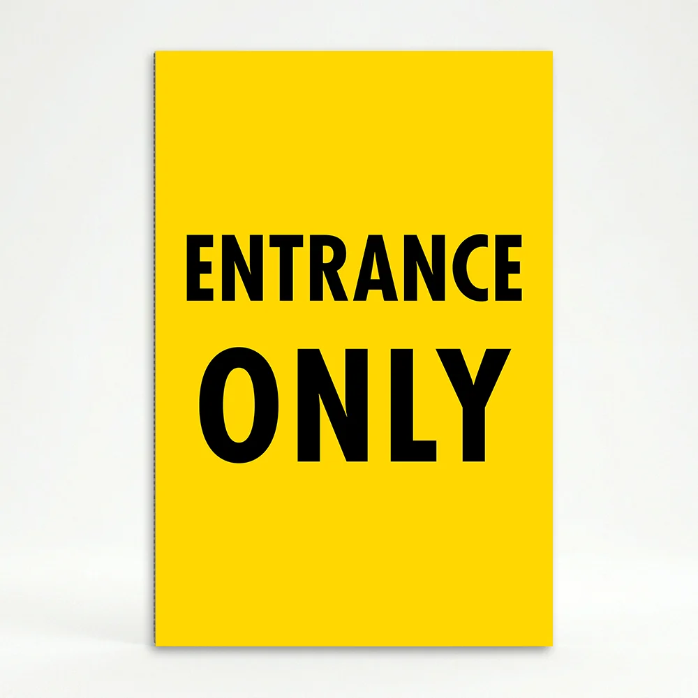Entrance Only A-Frame sign panel yellow directional traffic sign