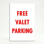 Free Valet Parking sign bold red text on white background
