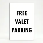 Free Valet Parking sign black text on white background