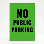 No Public Parking sign black text on green background