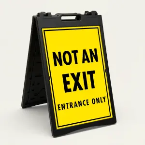 Not an Exit Entrance Only sign with yellow background and black text