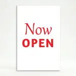 Now Open sign with white background and red text for A-frame display