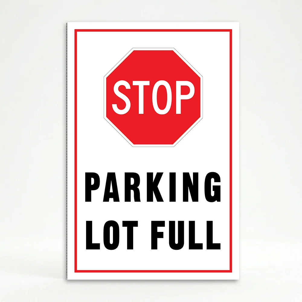 Parking Lot Full sign with red STOP symbol and black text on white background