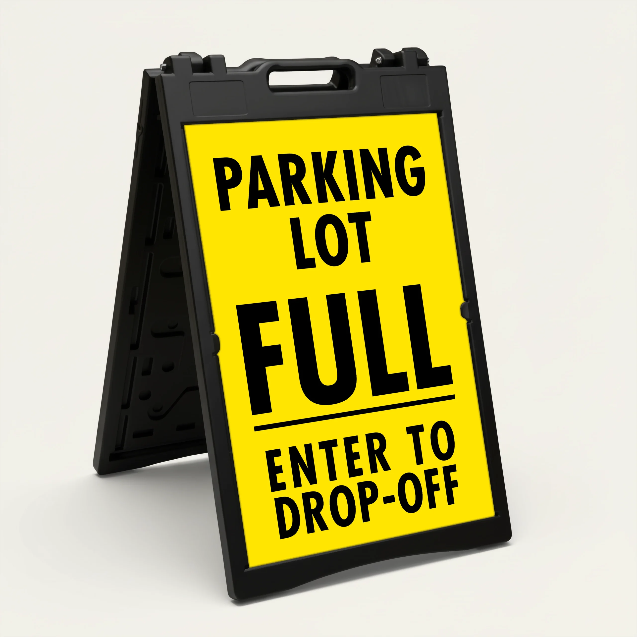 Parking Lot Full Enter to Drop-Off sign with black text on yellow background