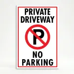 Private Driveway No Parking sign with red no-parking symbol and black text on white background