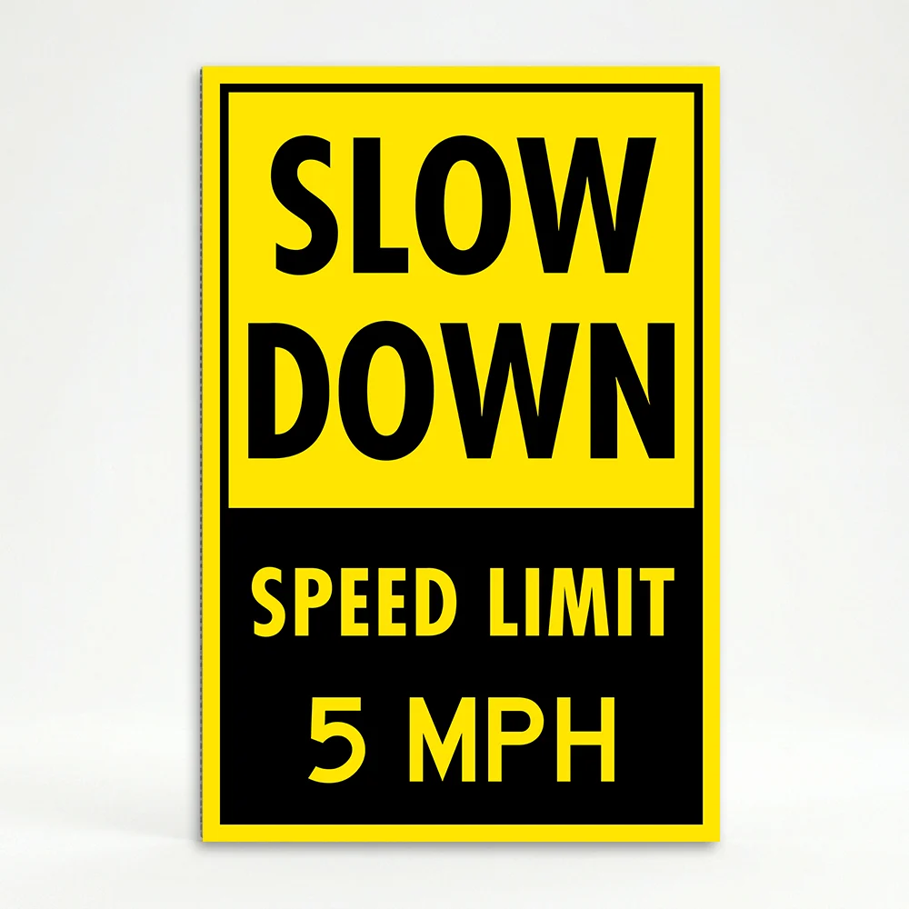 Slow Down Speed Limit 5 MPH sign with yellow and black two-section design