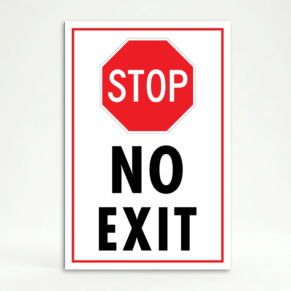 Stop No Exit sign with red STOP symbol and bold black text on white background