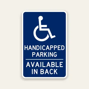 handicap parking available in back sign ADA accessible rear parking directional sign