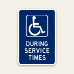 handicap parking during service times sign ADA time restricted accessible parking sign