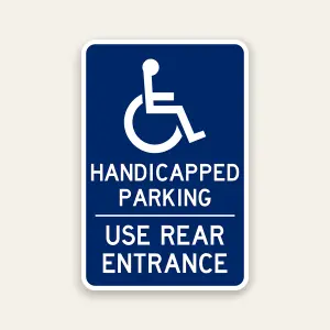 handicap parking use rear entrance sign ADA accessible entrance directional sign