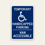 temporary handicap parking van accessible sign ADA temporary accessible parking sign