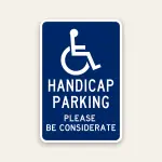 Handicap parking please be considerate sign with ADA symbol