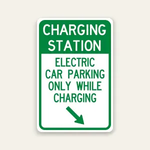 ev charging station parking only while charging sign with down arrow 12x18 reflective