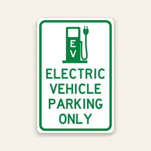 electric vehicle parking only sign with EV charging icon 12x18 reflective