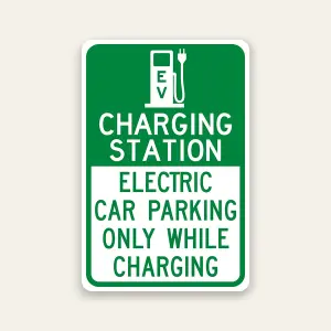 ev charging station parking only while charging sign reflective with icon