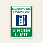 electric vehicle charging only sign 2 hour limit reflective with icon