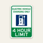 electric vehicle charging only sign 4 hour limit reflective with icon