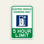 electric vehicle charging only sign 5 hour limit reflective with icon