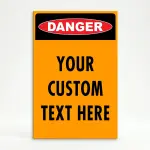 Custom OSHA style danger safety A-frame sign with red danger badge and orange background for Los Angeles construction site or industrial facility