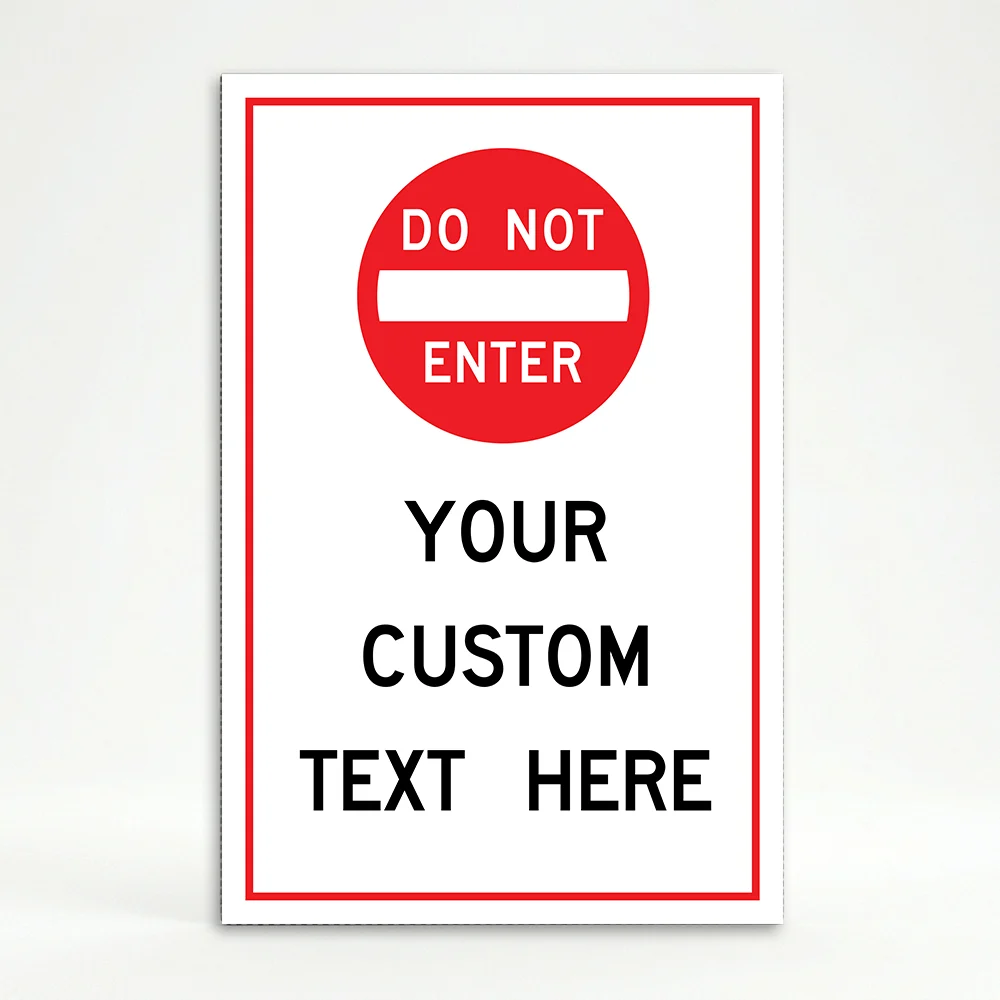 Custom do not enter A-frame sign with red traffic badge and customizable text for Los Angeles parking lot private property or construction site