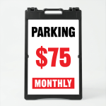 Custom parking rate period A-frame sign with black headline red rate display and monthly badge on white background for Los Angeles parking lot or garage