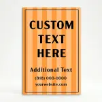 Custom text and contact stripe A-frame sign with orange vertical stripe background and black border frame for Los Angeles business or service provider