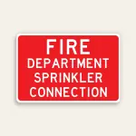 Full red 18x12 horizontal Maxmetal sign with bold white FIRE DEPARTMENT SPRINKLER CONNECTION text across four lines filling the red panel, no border.