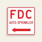 White and red 18x18 square Maxmetal sign with red border, large bold red FDC letters at top, AUTO SPRINKLER in smaller red text below, and full-width red left-pointing arrow at bottom.
