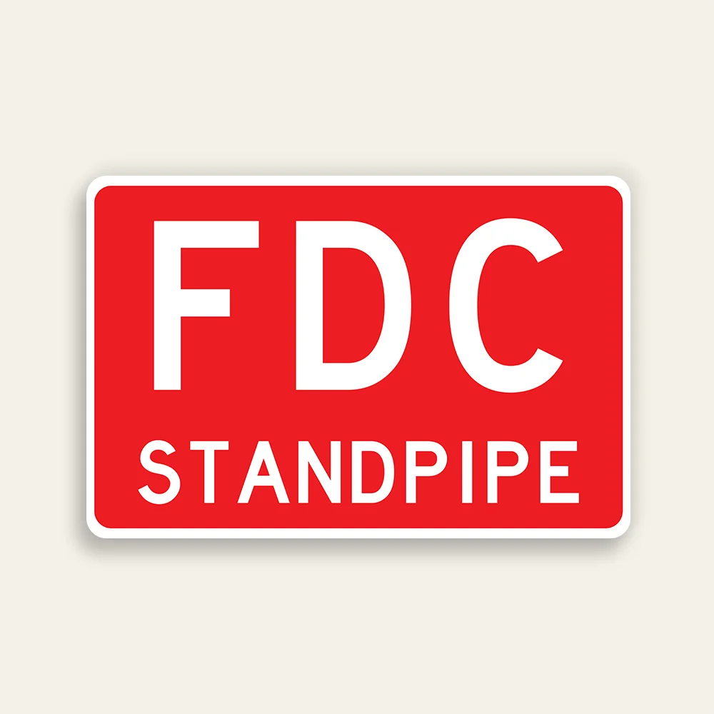 Full red 18x12 horizontal Maxmetal sign with large bold white FDC letters in upper zone and smaller white STANDPIPE text in lower zone on red panel, no border.