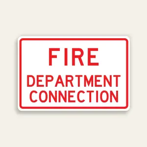 White and red 18x12 horizontal Maxmetal sign with red border and bold red FIRE DEPARTMENT CONNECTION text in three equal-weight lines on white panel.