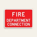 Full red 18x12 horizontal Maxmetal sign with bold white FIRE text at top and equal-weight white DEPARTMENT and CONNECTION text below on red panel, no border.