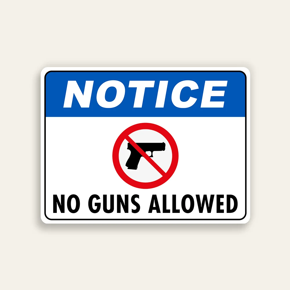 Notice No Guns Allowed sign blue ANSI header central handgun prohibition symbol bold black text white background horizontal Maxmetal panel Los Angeles