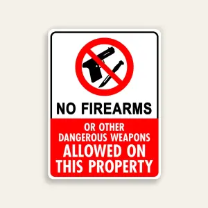 White and red 18x24 vertical Maxmetal sign with red circle-slash over gun and knife icons in white upper zone, bold black NO FIREARMS text below icon on white background, and Or Other Dangerous Weapons Allowed On This Property in white text on solid red lower panel.