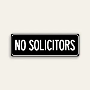 No Solicitors sign white text black background double white border slim horizontal Maxmetal panel Los Angeles