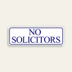 No Solicitors sign navy blue serif font white background navy border two-line stacked slim horizontal Maxmetal panel Los Angeles