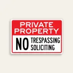Private Property No Trespassing No Soliciting sign bold red and white horizontal Maxmetal panel Los Angeles
