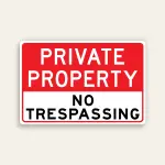 Private Property No Trespassing sign bold oversized red header black text on white horizontal Maxmetal panel Los Angeles