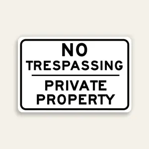 No Trespassing Private Property sign clean black and white horizontal Maxmetal panel Los Angeles