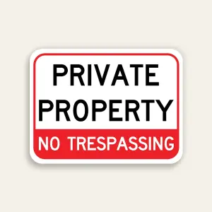Private Property No Trespassing sign bold red and white two-tier design Maxmetal panel Los Angeles