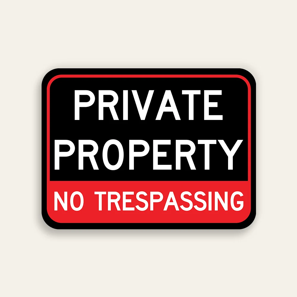 Private Property No Trespassing sign bold black red high contrast dark field Maxmetal panel Los Angeles