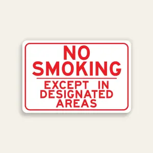 No Smoking Except in Designated Areas sign red text white background dividing rule red border horizontal Maxmetal panel Los Angeles