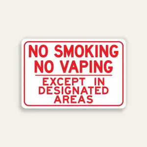 No Smoking No Vaping Except in Designated Areas sign red text white background dividing rule red border horizontal Maxmetal panel Los Angeles