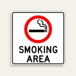 Smoking Area sign large red circle cigarette icon bold black text white background black border square Maxmetal panel Los Angeles