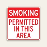 Smoking Permitted in This Area sign bold red header white text red permission text white background square Maxmetal panel Los Angeles