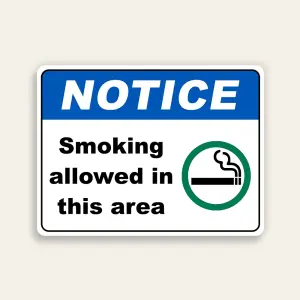 Notice – Smoking Allowed in This Area Sign