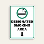 Designated Smoking Area sign vertical green circle cigarette icon bold black text downward arrow white background green border Maxmetal panel Los Angeles
